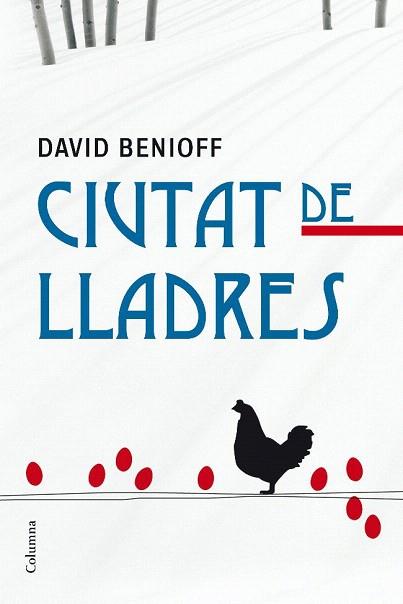 CIUTAT DE LLADRES | 9788466409216 | DAVID BENIOFF | Llibres Parcir | Llibreria Parcir | Llibreria online de Manresa | Comprar llibres en català i castellà online