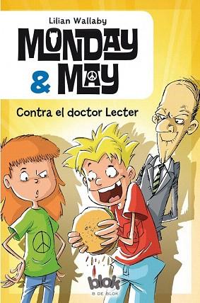 MONDAY & MAY 1. CONTRA EL DOCTOR LECTER | 9788416075324 | WALLABY, LILLIAN | Llibres Parcir | Llibreria Parcir | Llibreria online de Manresa | Comprar llibres en català i castellà online