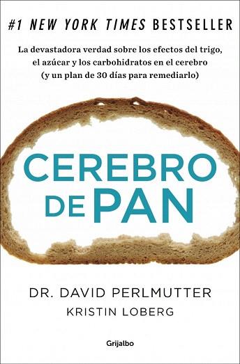 CEREBRO DE PAN | 9788425352447 | PERLMUTTER,DAVID/LOBERG,KRISTIN | Llibres Parcir | Llibreria Parcir | Llibreria online de Manresa | Comprar llibres en català i castellà online