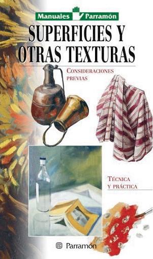 SUPERFICIES Y OTRAS TEXTURAS | 9788434226616 | Llibres Parcir | Llibreria Parcir | Llibreria online de Manresa | Comprar llibres en català i castellà online