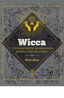 WICCA | 9788419282941 | MARIE BRUCE | Llibres Parcir | Llibreria Parcir | Llibreria online de Manresa | Comprar llibres en català i castellà online