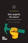 QUE PAGUIN ELS AMOS! - CAT | 9788418705540 | LIVINGSTON, EVE | Llibres Parcir | Llibreria Parcir | Llibreria online de Manresa | Comprar llibres en català i castellà online