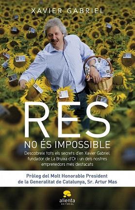 RES NO ES IMPOSSIBLE DESCOBREIX SECRETS BRUIXA D'OR | 9788415320005 | XAVIER GABRIEL | Llibres Parcir | Librería Parcir | Librería online de Manresa | Comprar libros en catalán y castellano online