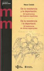 DE LA RESISTÈNCIA I LA DEPORTACIÓ. 50 TESTIMONIS DE DONES ESPANYOLES (CAT/CAS) | 9788439393436 | CATALÀ, NEUS | Llibres Parcir | Llibreria Parcir | Llibreria online de Manresa | Comprar llibres en català i castellà online