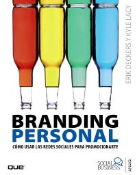 Branding Personal | 9788441532984 | Deckers, Erick/Lacy, Kyle | Llibres Parcir | Llibreria Parcir | Llibreria online de Manresa | Comprar llibres en català i castellà online