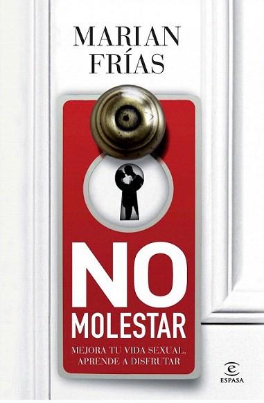 No molestar | 9788467009729 | Marián Frías | Llibres Parcir | Llibreria Parcir | Llibreria online de Manresa | Comprar llibres en català i castellà online