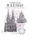 Cómo leer iglesias | 9788496669758 | McNamara, Denis R. | Llibres Parcir | Librería Parcir | Librería online de Manresa | Comprar libros en catalán y castellano online