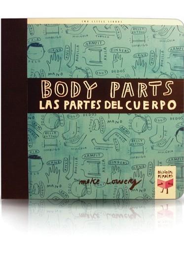 BODY PARTS/LAS PARTES DEL CUERPO | 9788493727383 | LOWERY, MIKE | Llibres Parcir | Llibreria Parcir | Llibreria online de Manresa | Comprar llibres en català i castellà online