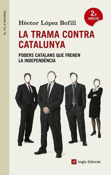 LA TRAMA CONTRA CATALUNYA | 9788415695271 | LÓPEZ BOFILL, HÈCTOR | Llibres Parcir | Llibreria Parcir | Llibreria online de Manresa | Comprar llibres en català i castellà online