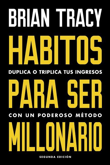 HÁBITOS PARA SER MILLONARIO | 9788494606687 | TRACY, BRIAN | Llibres Parcir | Llibreria Parcir | Llibreria online de Manresa | Comprar llibres en català i castellà online