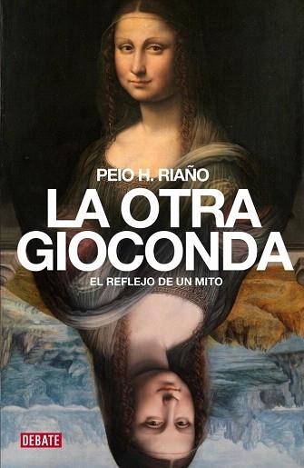 LA OTRA GIOCONDA | 9788499922560 | RIAÑO,PEIO H. | Llibres Parcir | Llibreria Parcir | Llibreria online de Manresa | Comprar llibres en català i castellà online