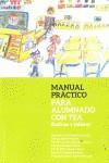 MANUAL PRACTICO PARA ALUMNADO CON TEA | 9788494132193 | ARANDA PEDRAJAS, FRANCISCO LUI | Llibres Parcir | Llibreria Parcir | Llibreria online de Manresa | Comprar llibres en català i castellà online