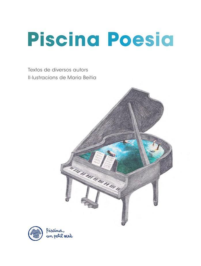 PISCINA POESIA | 9788412129267 | Llibres Parcir | Llibreria Parcir | Llibreria online de Manresa | Comprar llibres en català i castellà online