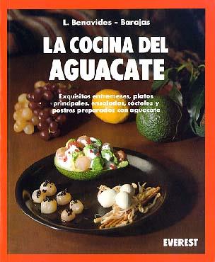 LA COCINA DEL AGUACATE | 9788424122652 | BENAVIDES | Llibres Parcir | Llibreria Parcir | Llibreria online de Manresa | Comprar llibres en català i castellà online