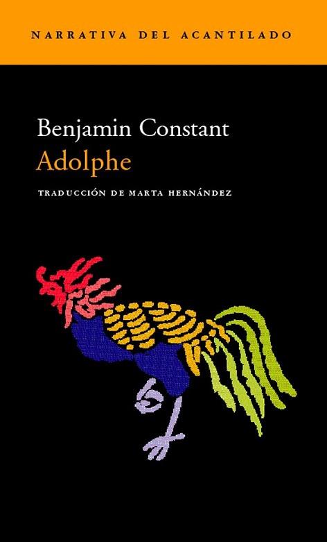 ADOLPHE -NARRATIVA ACANTILADO | 9788495359711 | CONSTANT BENJAMIN | Llibres Parcir | Llibreria Parcir | Llibreria online de Manresa | Comprar llibres en català i castellà online