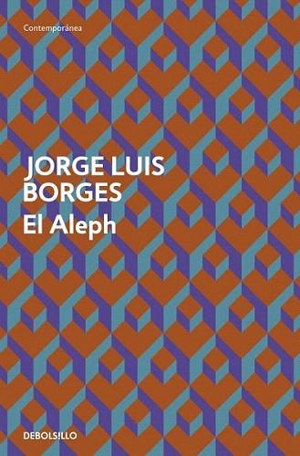 EL ALEPH debolsillo | 9788499089515 | BORGES JORGE LUIS | Llibres Parcir | Librería Parcir | Librería online de Manresa | Comprar libros en catalán y castellano online