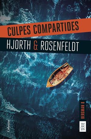 CULPES COMPARTIDES | 9788466432207 | HJORTH, MICHAEL/ROSENFELDT, HANS | Llibres Parcir | Librería Parcir | Librería online de Manresa | Comprar libros en catalán y castellano online