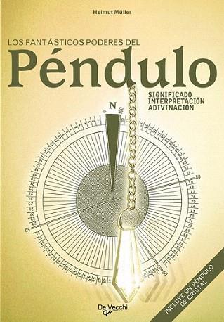 LOS FANTASTICOS PODERES DEL PENDULO significado interpretac | 9788431507343 | HELMUT MULLER | Llibres Parcir | Llibreria Parcir | Llibreria online de Manresa | Comprar llibres en català i castellà online