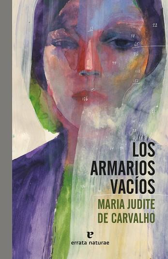 LOS ARMARIOS VACÍOS | 9788419158314 | DE CARVALHO, MARIA JUDITE | Llibres Parcir | Llibreria Parcir | Llibreria online de Manresa | Comprar llibres en català i castellà online