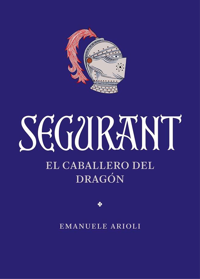 SEGURANT | 9788410380042 | ARIOLI, EMANUELE | Llibres Parcir | Llibreria Parcir | Llibreria online de Manresa | Comprar llibres en català i castellà online