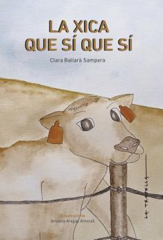 XICA QUE SÍ QUE SÍ, LA | 9788412286281 | CLARA BALLARÀ SAMPERA | Llibres Parcir | Llibreria Parcir | Llibreria online de Manresa | Comprar llibres en català i castellà online