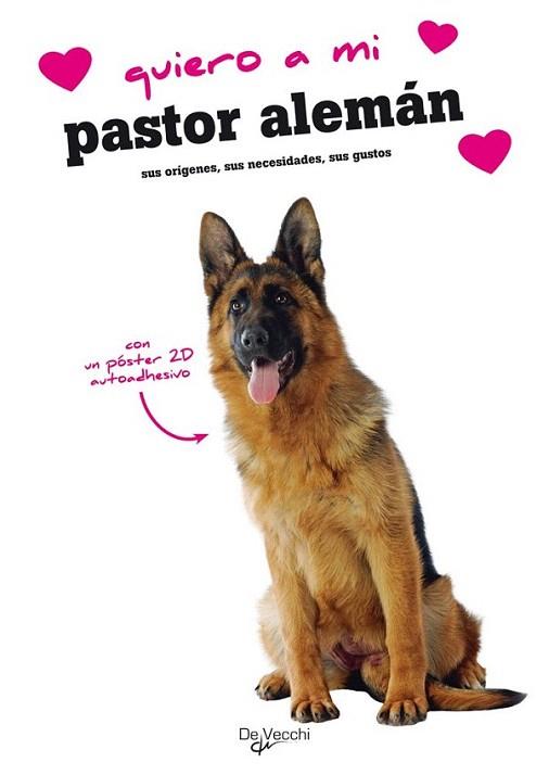 QUIERO MI PASTOR ALEMAN | 9788431542269 | Llibres Parcir | Llibreria Parcir | Llibreria online de Manresa | Comprar llibres en català i castellà online