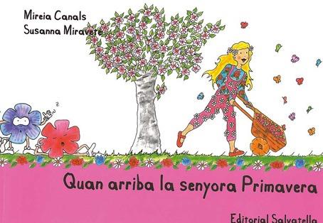 QUAN ARRIBA SENYORA PRIMAVERA | 9788484125488 | CANALS BOTINES, MIREIA | Llibres Parcir | Llibreria Parcir | Llibreria online de Manresa | Comprar llibres en català i castellà online