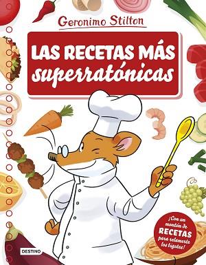 LAS RECETAS MáS SUPERRATóNICAS | 9788408175681 | STILTON, GERONIMO | Llibres Parcir | Llibreria Parcir | Llibreria online de Manresa | Comprar llibres en català i castellà online