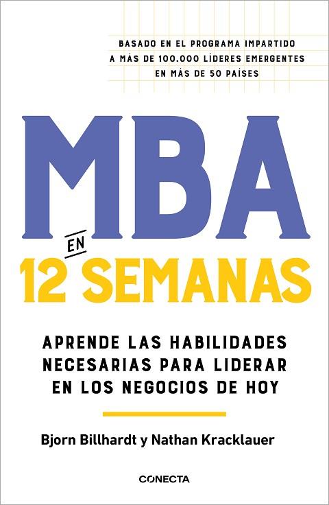 MBA EN 12 SEMANAS | 9788418053153 | BILLHARDT, BJORN/KRACKLAUER, NATHAN | Llibres Parcir | Librería Parcir | Librería online de Manresa | Comprar libros en catalán y castellano online