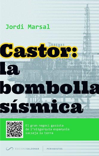 CASTOR: LA BOMBOLLA SíSMICA | 9788494116469 | MARSAL, JORDI | Llibres Parcir | Llibreria Parcir | Llibreria online de Manresa | Comprar llibres en català i castellà online