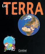 LA TERRA que es ? | 9788478645022 | Llibres Parcir | Llibreria Parcir | Llibreria online de Manresa | Comprar llibres en català i castellà online