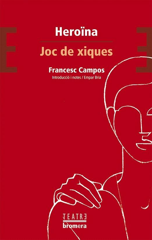 HEROINA JOC DE XIQUES | 9788476607329 | CAMPOS FRANCESC | Llibres Parcir | Llibreria Parcir | Llibreria online de Manresa | Comprar llibres en català i castellà online