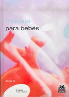 MASAJE PARA BEBES | 9788480191609 | AHR | Llibres Parcir | Llibreria Parcir | Llibreria online de Manresa | Comprar llibres en català i castellà online