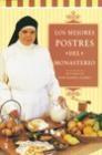 LOS MEJORES POSTRES DEL MONASTERIO | 9788427029743 | SOR MARIA ISABEL | Llibres Parcir | Llibreria Parcir | Llibreria online de Manresa | Comprar llibres en català i castellà online