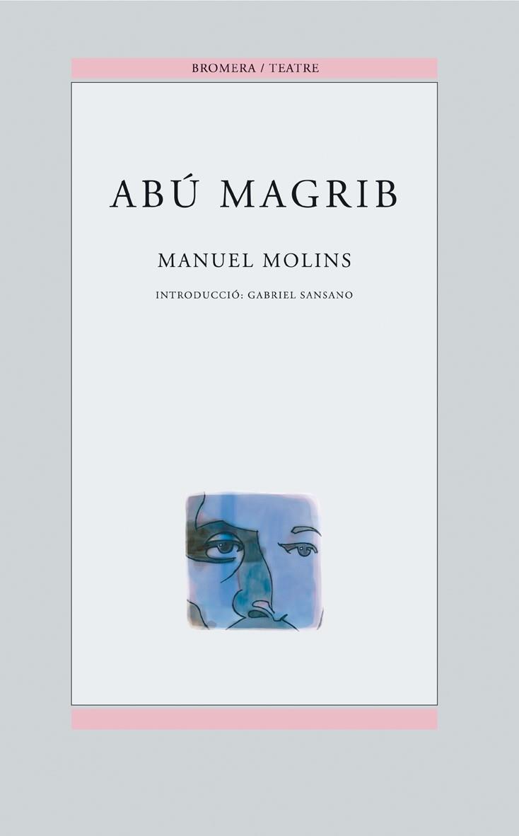 ABU MAGRIB | 9788476606322 | MOLINS | Llibres Parcir | Llibreria Parcir | Llibreria online de Manresa | Comprar llibres en català i castellà online