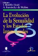 LA EVOLUCION DE LA SEXUALIDAD Y LOS ESTADOS INTERSEXUALES | 9788479783266 | BOTELLA LLUSIA | Llibres Parcir | Llibreria Parcir | Llibreria online de Manresa | Comprar llibres en català i castellà online