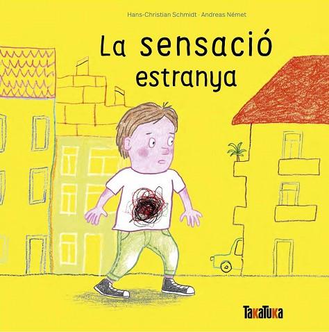 LA SENSACIÓ ESTRANYA | 9788418821752 | ANDREAS NÉMET, HANS-CHRISTIAN SCHMIDT | Llibres Parcir | Librería Parcir | Librería online de Manresa | Comprar libros en catalán y castellano online