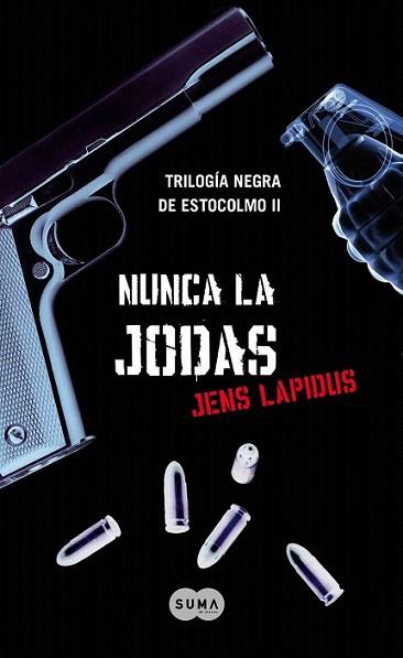 NUNCA LA JODAS | 9788483651735 | LAPIDUS JENS | Llibres Parcir | Llibreria Parcir | Llibreria online de Manresa | Comprar llibres en català i castellà online