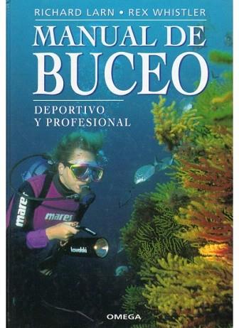 MANUAL DE BUCEO | 9788428210591 | LARN | Llibres Parcir | Llibreria Parcir | Llibreria online de Manresa | Comprar llibres en català i castellà online