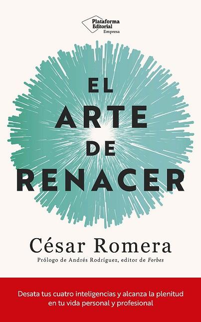 EL ARTE DE RENACER | 9788410243514 | ROMERA, CÉSAR | Llibres Parcir | Llibreria Parcir | Llibreria online de Manresa | Comprar llibres en català i castellà online