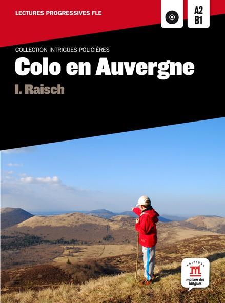 COLO EN AUVERGNE,  INTRIGUES POLICIÈRES + CD | 9788484438953 | RAISCH, ISOLDE | Llibres Parcir | Llibreria Parcir | Llibreria online de Manresa | Comprar llibres en català i castellà online