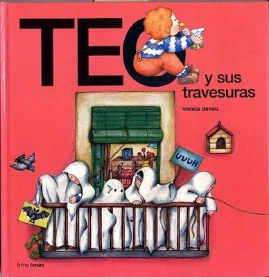 TEO Y SUS TRAVESURAS | 9788448001247 | DENOU | Llibres Parcir | Llibreria Parcir | Llibreria online de Manresa | Comprar llibres en català i castellà online