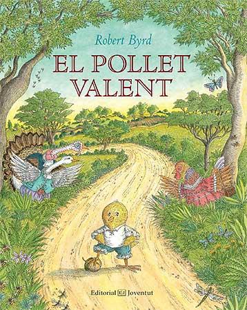 EL POLLET VALENT | 9788426142030 | BYRD, ROBERT | Llibres Parcir | Llibreria Parcir | Llibreria online de Manresa | Comprar llibres en català i castellà online