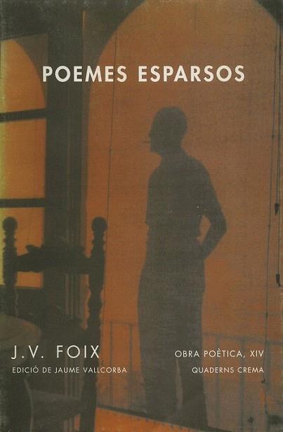 POEMES ESPARSOS | 9788477271888 | FOIX | Llibres Parcir | Llibreria Parcir | Llibreria online de Manresa | Comprar llibres en català i castellà online