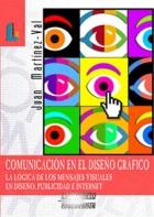 COMUNICACION EN EL DISEÐO GRAFICO | 9788484830757 | MARTINEZ VAL | Llibres Parcir | Llibreria Parcir | Llibreria online de Manresa | Comprar llibres en català i castellà online