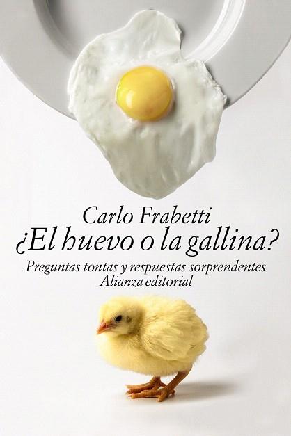 ¿EL HUEVO O LA GALLINA? | 9788491040378 | FRABETTI, CARLO | Llibres Parcir | Llibreria Parcir | Llibreria online de Manresa | Comprar llibres en català i castellà online