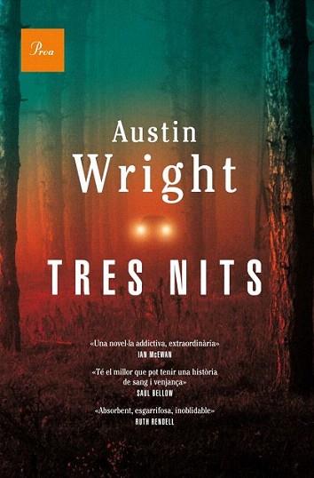 Tres nits | 9788475883014 | Austin Wright | Llibres Parcir | Llibreria Parcir | Llibreria online de Manresa | Comprar llibres en català i castellà online