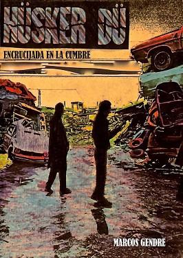 HUSKER DU ENCRUCIJADA EN LA CUMBRE | 9788416229383 | GENDRE, MARCOS | Llibres Parcir | Llibreria Parcir | Llibreria online de Manresa | Comprar llibres en català i castellà online