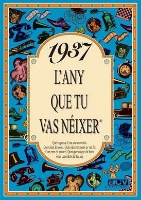 1937 L'any que tu vas néixer | 9788488907226 | Collado Bascompte, Rosa | Llibres Parcir | Llibreria Parcir | Llibreria online de Manresa | Comprar llibres en català i castellà online