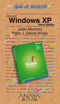 GUIA INICIACION WINDOWS XP HOME EDITION | 9788441513013 | MARTINEZ - GARCIA | Llibres Parcir | Llibreria Parcir | Llibreria online de Manresa | Comprar llibres en català i castellà online